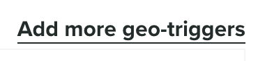 add geo triggers button