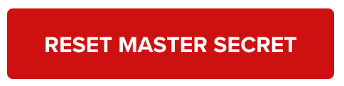 reset master secret button
