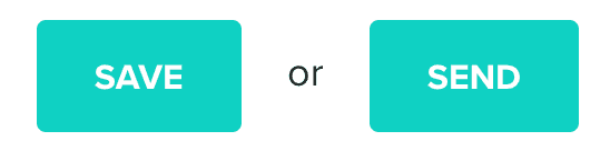 save or send buttons